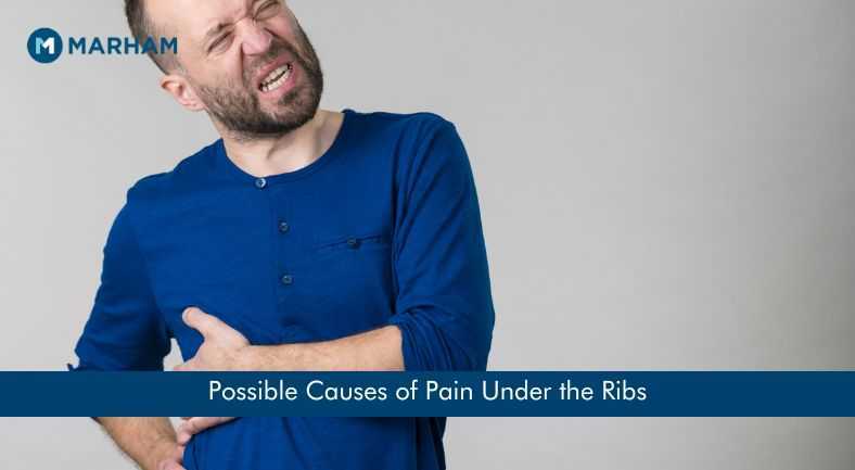 7 Causes of Pain Under the Right Rib Cage and How to Treat It