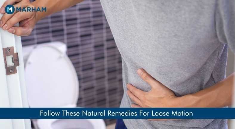 10 Effective Home Remedies For Loose Motions