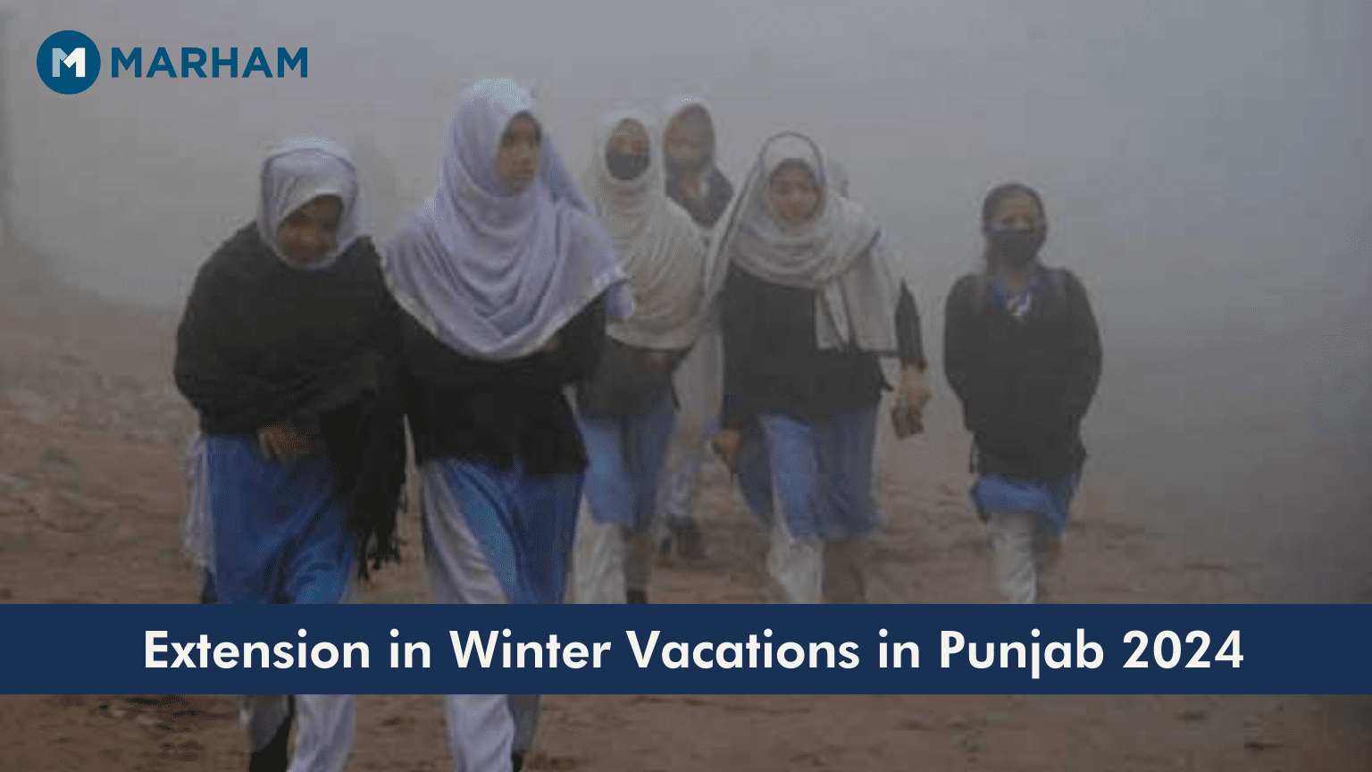 Notification for Extension in Winter Vacations in Punjab 2024