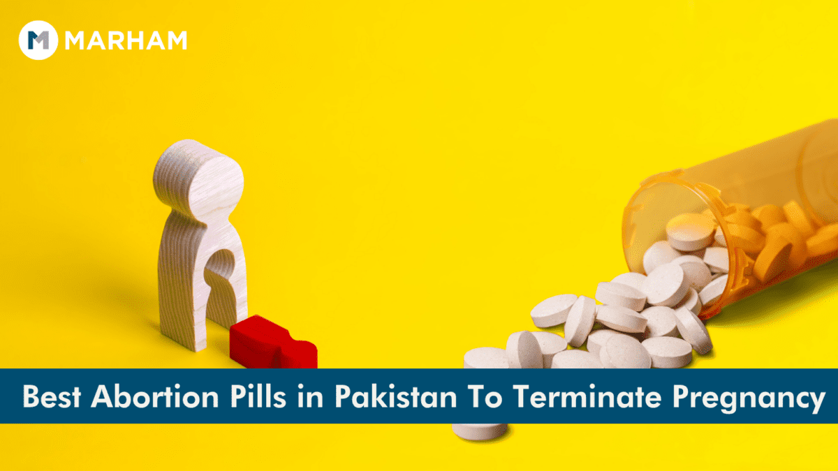 4 Best Abortion Pills in Pakistan To Terminate Pregnancy