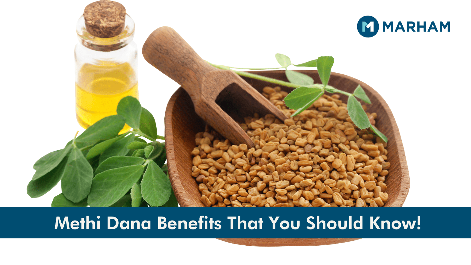 Evidence Based 8 Methi Dana Benefits in Urdu And More